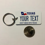 Texas Don't Mess License Plate Keychain