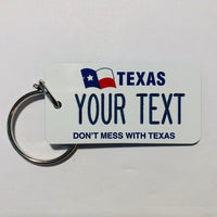 Texas Don't Mess License Plate Keychain